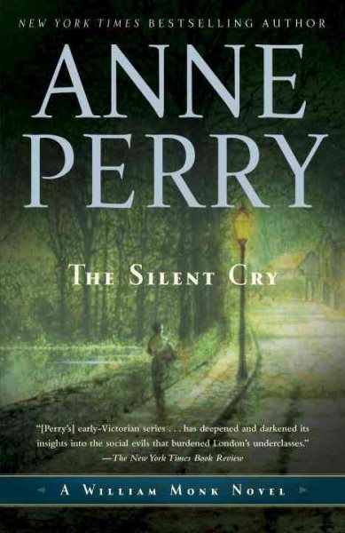 The Silent Cry: A William Monk Novel cover