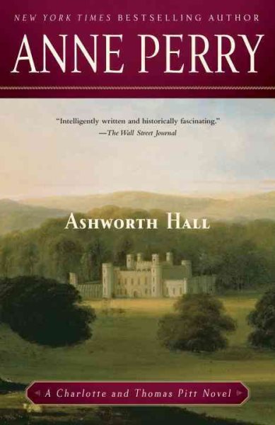 Ashworth Hall: A Charlotte and Thomas Pitt Novel cover