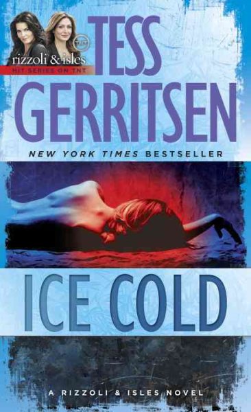 Ice Cold: A Rizzoli & Isles Novel cover