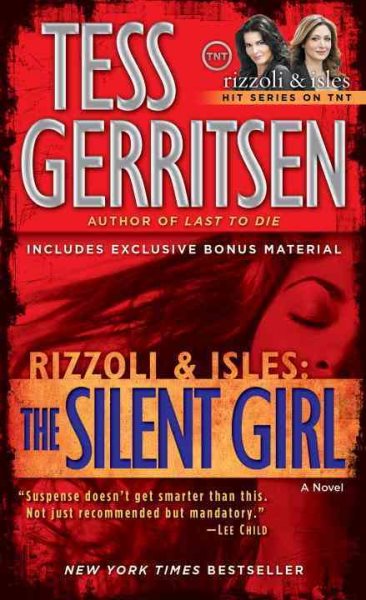 The Silent Girl (with bonus short story Freaks): A Rizzoli & Isles Novel cover