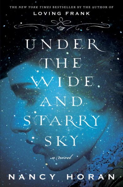 Under the Wide and Starry Sky: A Novel cover