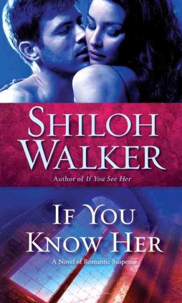 If You Know Her (Ash Trilogy, Book 3) cover