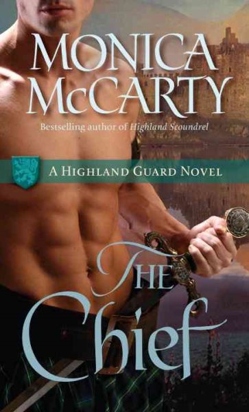 The Chief: A Highland Guard Novel cover