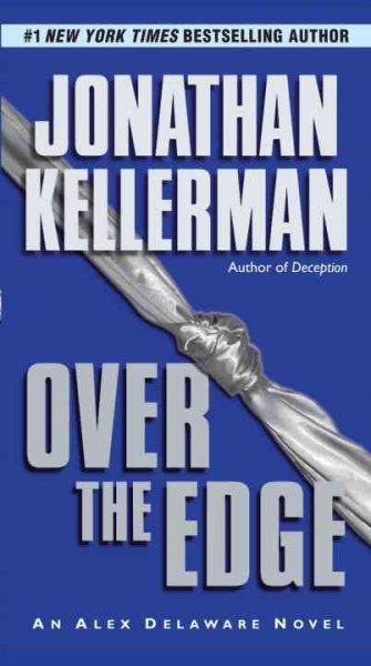 Over the Edge: An Alex Delaware Novel cover