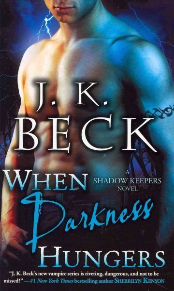 When Darkness Hungers: A Shadow Keepers Novel cover