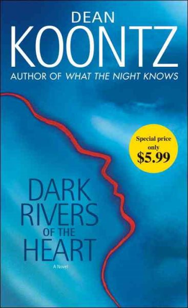 Dark Rivers of the Heart: A Novel cover
