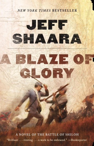 A Blaze of Glory: A Novel of the Battle of Shiloh (the Civil War in the West) cover