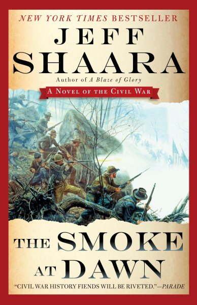 The Smoke at Dawn: A Novel of the Civil War (the Civil War in the West) cover