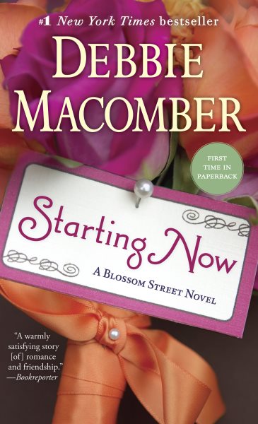 Starting Now: A Blossom Street Novel cover