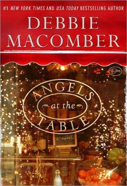 Angels at the Table: A Shirley, Goodness, and Mercy Christmas Story cover