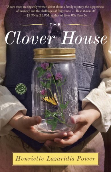 The Clover House: A Novel