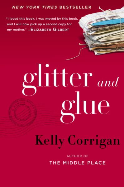 Glitter and Glue: A Memoir cover
