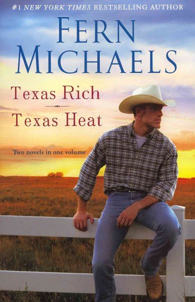 Texas Rich/Texas Heat: Two Novels in One Volume cover