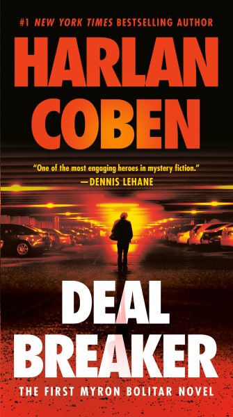 Deal Breaker: The First Myron Bolitar Novel cover