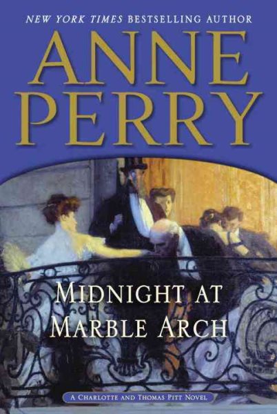 Midnight at Marble Arch (Thomas Pitt, Book 28) cover