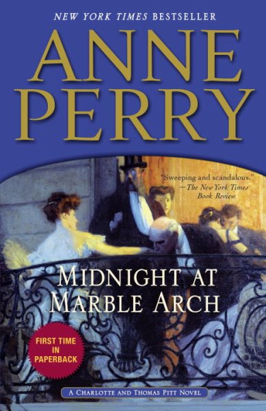 Midnight at Marble Arch: A Charlotte and Thomas Pitt Novel cover