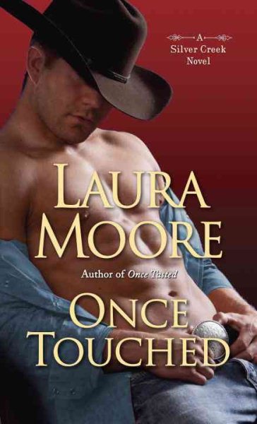 Once Touched: A Silver Creek Novel cover