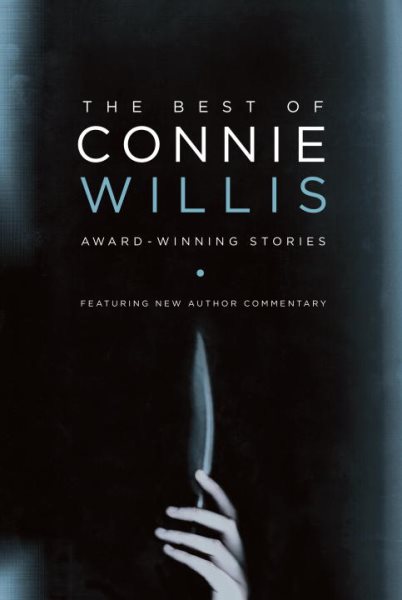The Best of Connie Willis: Award-Winning Stories cover