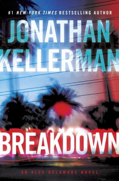 Breakdown: An Alex Delaware Novel cover