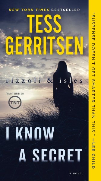 I Know a Secret: A Rizzoli & Isles Novel cover