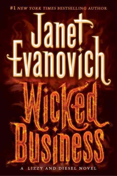 Wicked Business: A Lizzy and Diesel Novel (Lizzy & Diesel) cover