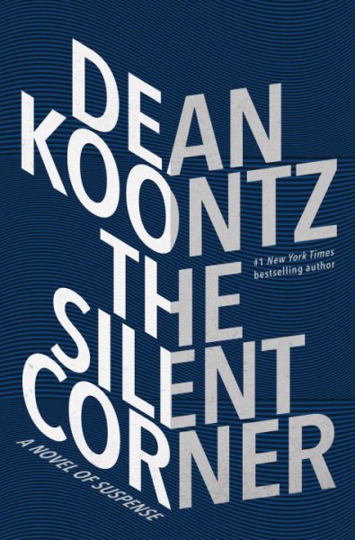 The Silent Corner: A Novel of Suspense cover
