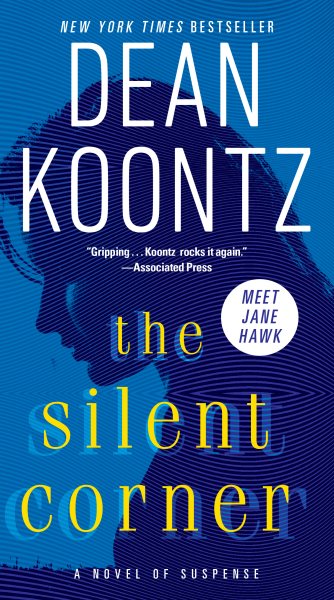 The Silent Corner: A Novel of Suspense (Jane Hawk) cover