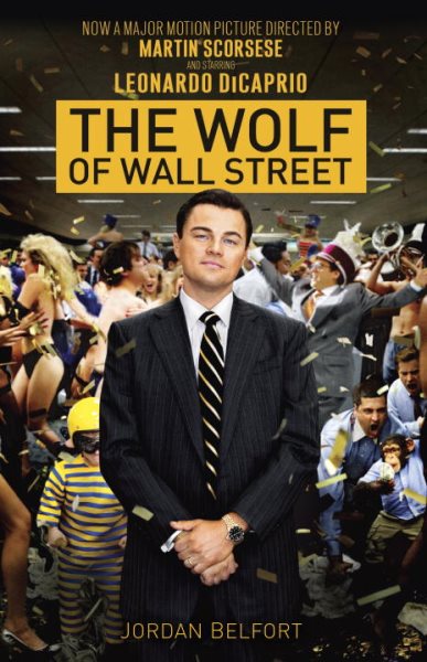 The Wolf of Wall Street (Movie Tie-in Edition) cover