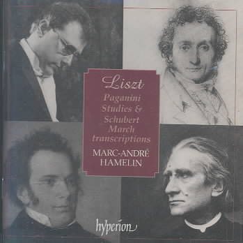 Liszt: Paganini Studies, Schubert Marches