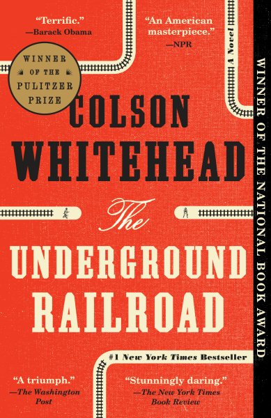 The Underground Railroad: A Novel cover