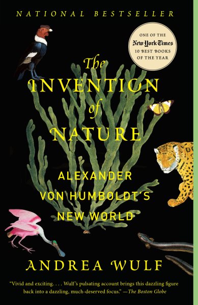 The Invention of Nature: Alexander von Humboldt's New World cover