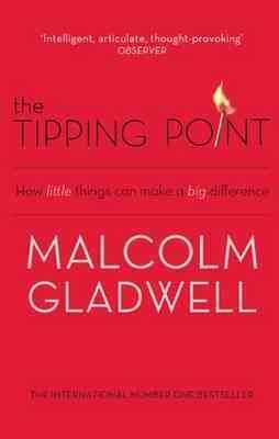 The Tipping Point, How Little Things Can Make a Difference cover