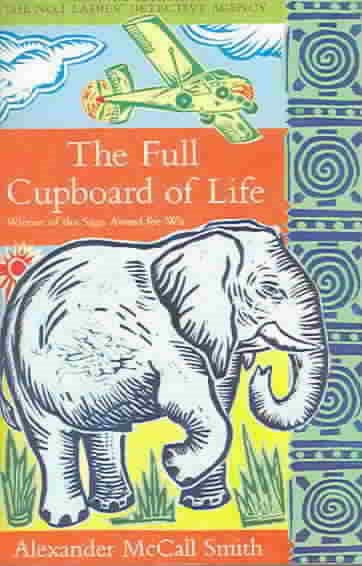 The Full Cupboard Of Life (Bf) (No.1 Ladies' Detective Agency) cover