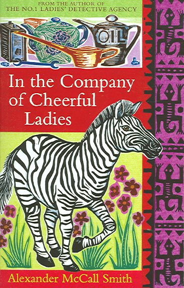 In The Company Of Cheerful Ladies - The No. 1 Ladies' Detective Agency, Book 6 cover
