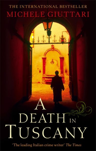 A Death in Tuscany (Michele Ferrara) cover