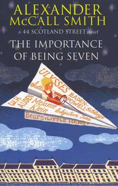 The Importance of Being Seven. Alexander McCall Smith cover