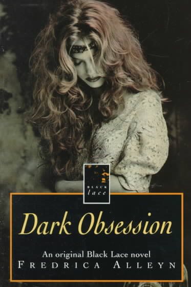 Dark Obsession (Black Lace Series) cover