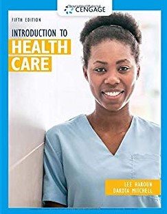 Introduction to Health Care (MindTap Course List) cover