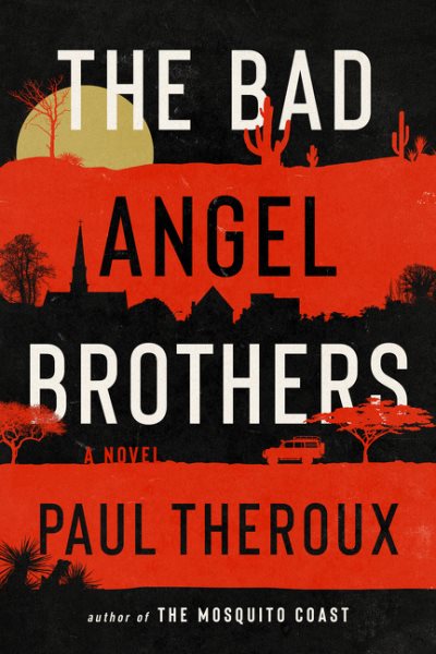 The Bad Angel Brothers: A Novel cover