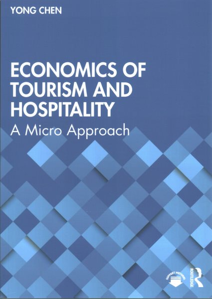 Economics of Tourism and Hospitality: A Micro Approach cover