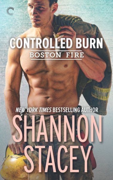 Controlled Burn: A Firefighter Romance (Boston Fire, 2) cover