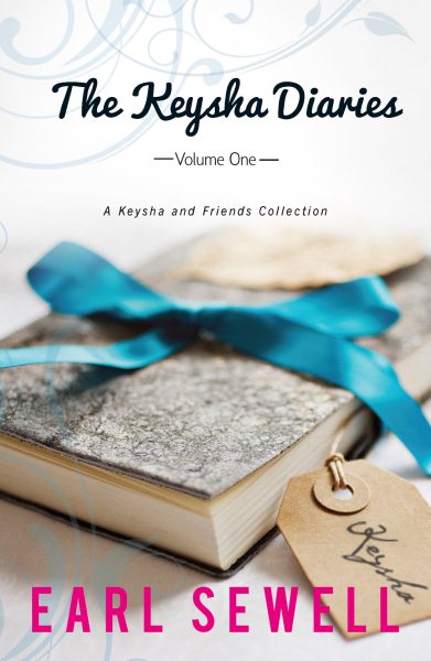 The Keysha Diaries, Volume One: Keysha's DramaIf I Were Your Boyfriend cover