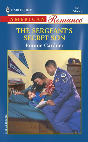 The Sergeant's Secret Son (Harlequin American Romance, No 958) cover