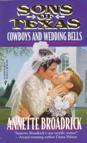Sons Of Texas: Cowboys And Wedding Bells (By Request) cover