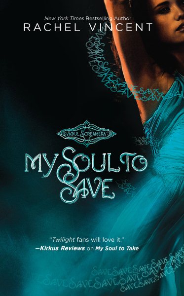 My Soul to Save (Soul Screamers Book 2) cover