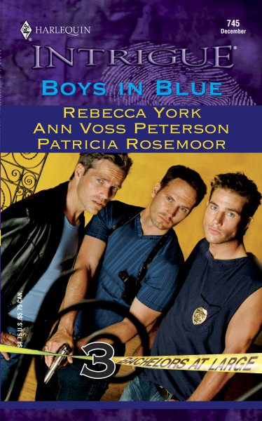 Boys in Blue (Bachelors at Large, Book 3) (Harlequin Intrigue Series #745) cover