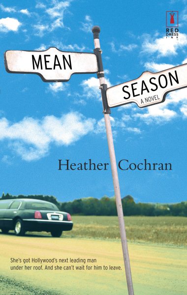 Mean Season (Red Dress Ink Novels) cover