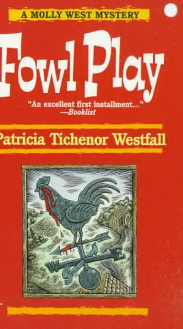 Fowl Play (A Molly West Mystery) (Worldwide Library Mystery) cover