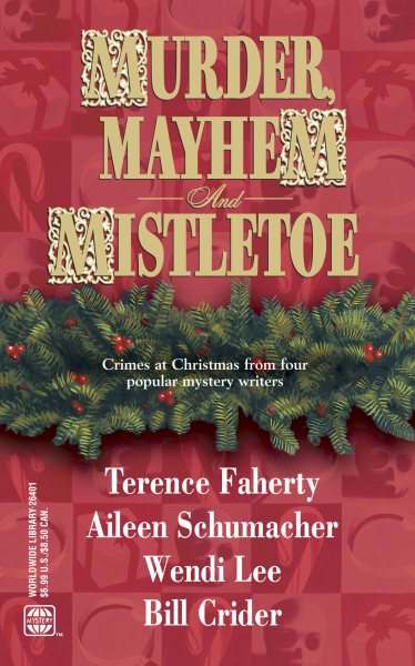 Murder, Mayhem And Mistletoe: Four Crimes at Christmas cover