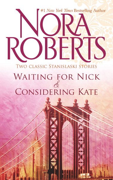 Waiting for Nick / Considering Kate (Stanislaski, Books 5 & 6) (The Stanislaskis) cover